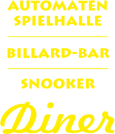 Automaten Casino, Billard, Snooker, Bar, Diner
